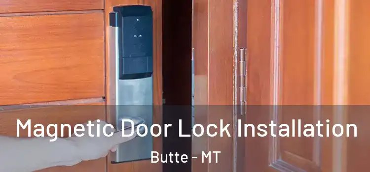  Magnetic Door Lock Installation Butte - MT